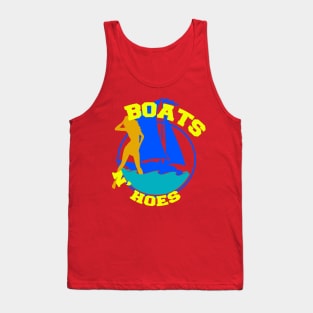 Boats n' Hoes Tank Top